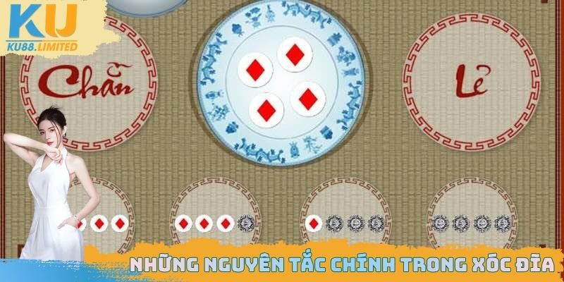  Những nguyên tắc quan trọng có trong cách chơi xóc đĩa